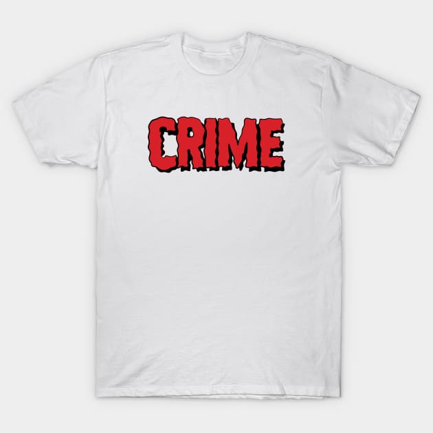 crime T-Shirt by tdK